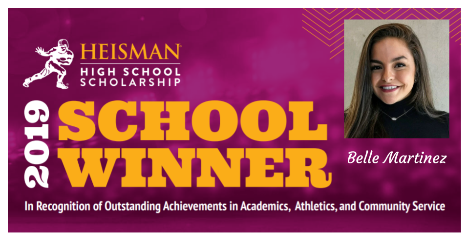 Belle Martinez - Heisman High School Scholarship School Winner