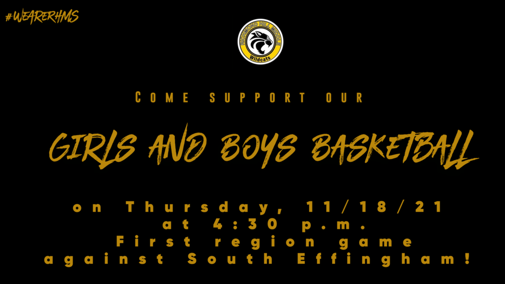 Come support the RHMS Basketball Teams