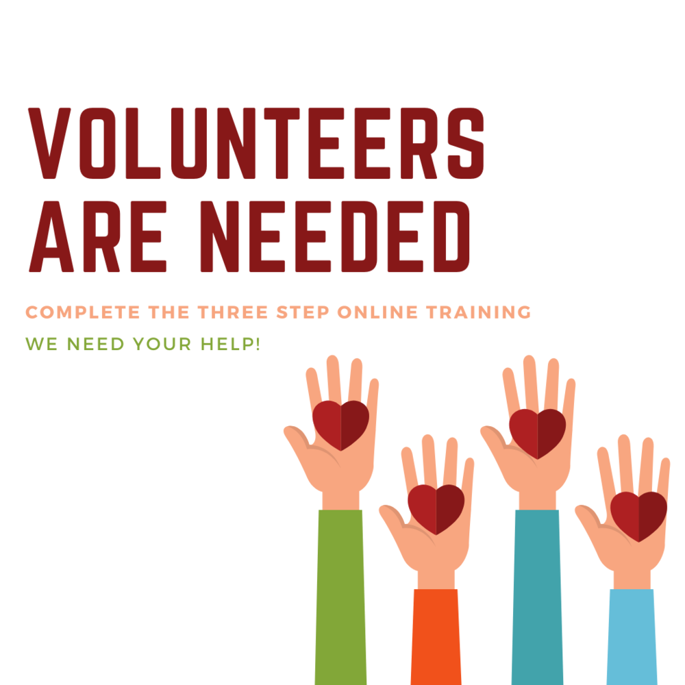 Volunteers are Needed