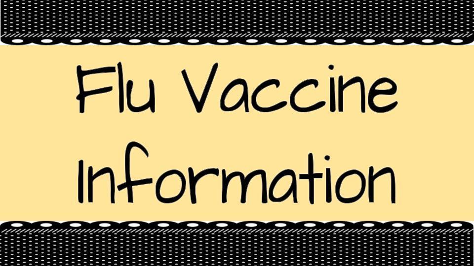 Flu Vaccine Information