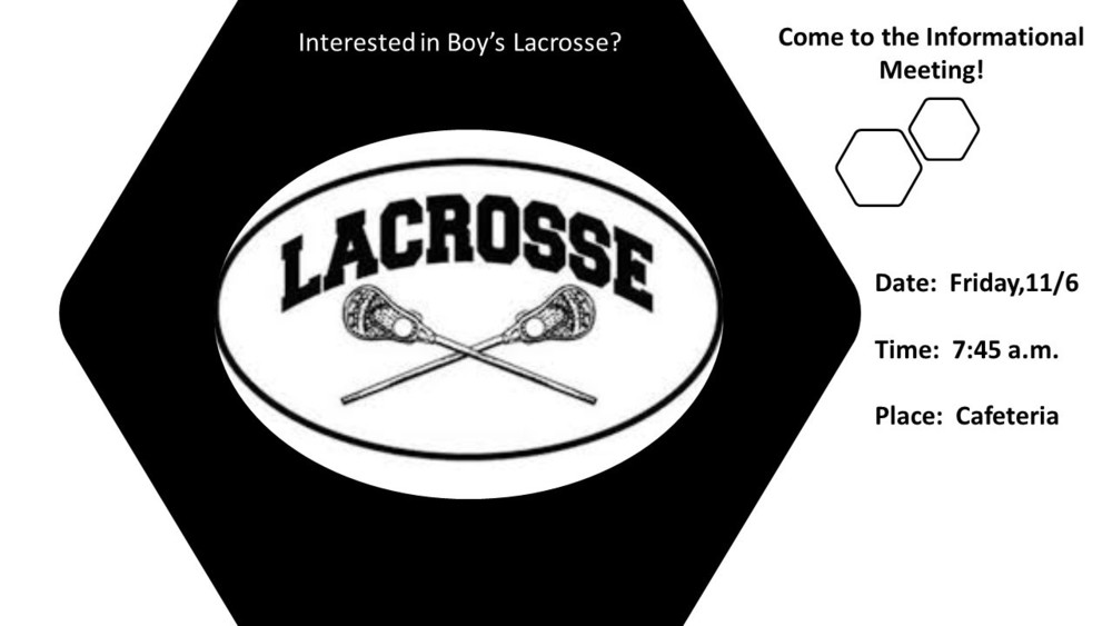 Interest Meeting for Boys Lacrosse Team