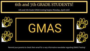 6th and 7th Grade GMAS Testing