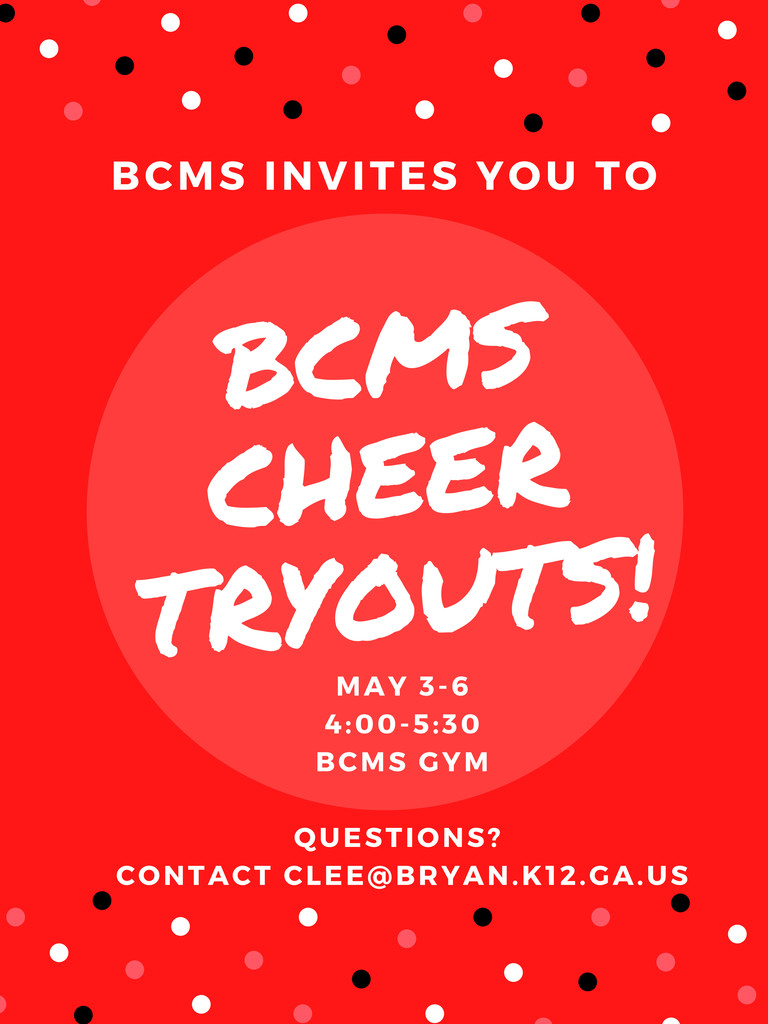 BCMS Cheer Tryouts - May 3-6 - 4:00-5:30 in the BCMS Gym