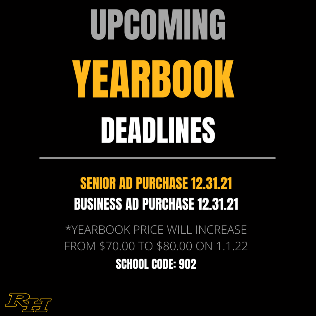 Upcoming Yearbook Deadlines