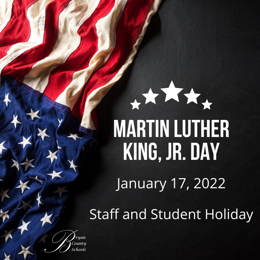 MLK Staff and Student Holiday January 17, 2022