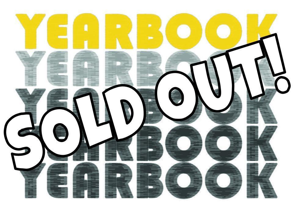 Yearbooks Sold Out