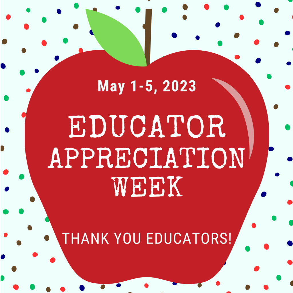 Educator Appreciation Week 2023